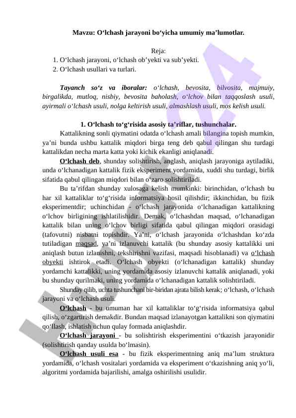 Olchash jarayoni bo‘yicha umumiy ma’lumotlar