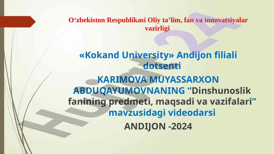 Dinshunoslik fanining predmeti va maqsadlari