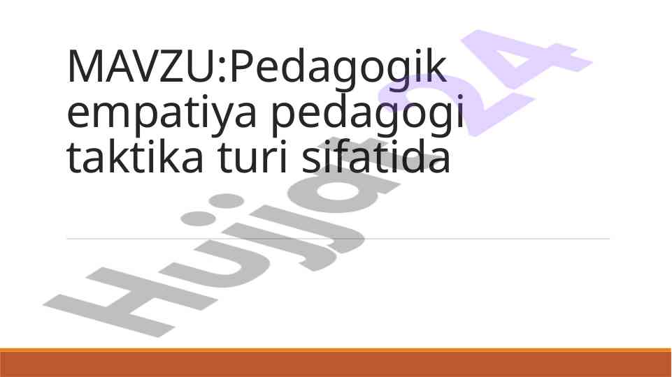 Pedagogik empatiya taktika turi sifatida