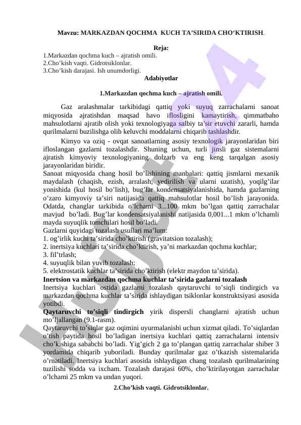 Markazdan qochma kuch ta’sirida cho‘ktirish tahlili