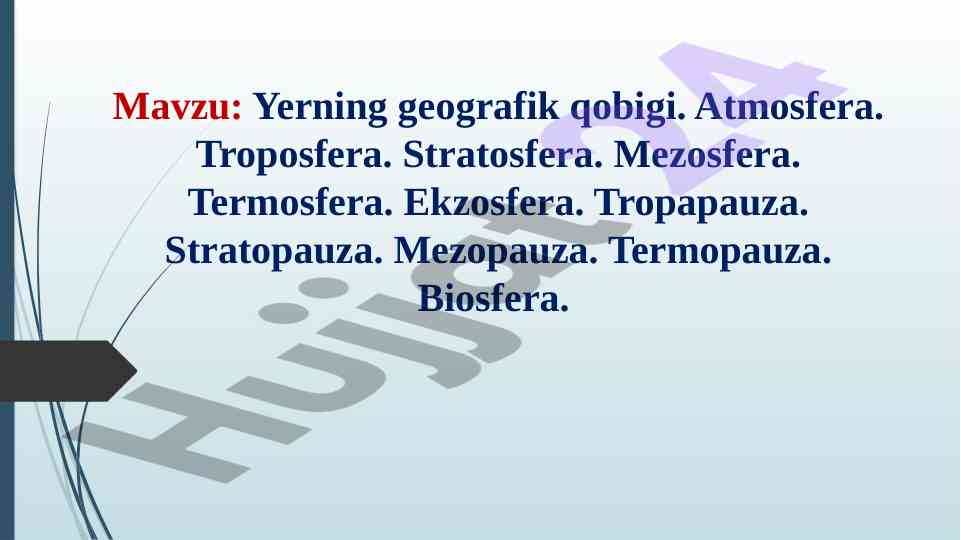 Yerning geografik qobigi va atmosfera tahlili