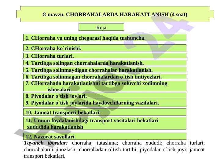 Chorrahada harakatlanish turlarini o‘rganish