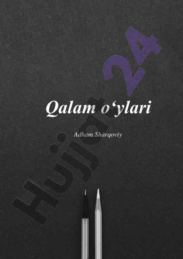 Qalam o‘ylari o‘zbekcha tarjimasi