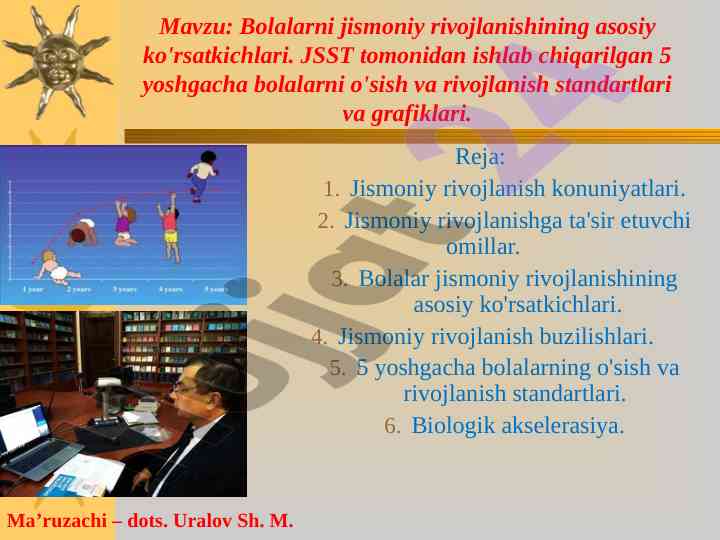 Bolalarni jismoniy rivojlanishi ko'rsatkichlari