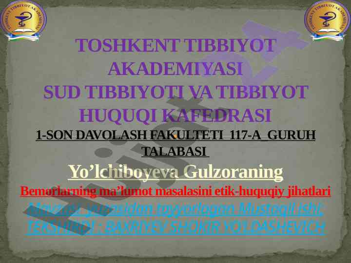 Bemorlarning ma’lumot masalasini etik-huquqiy jihatlari