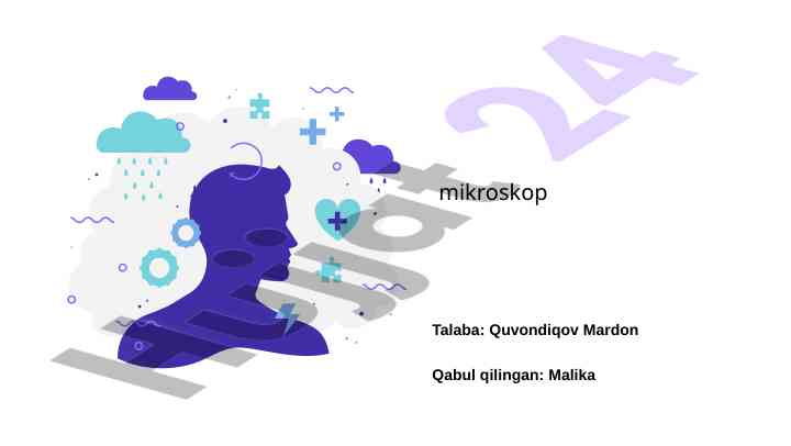 Mikroskoplar tarixi va ularning foydalanish turlari