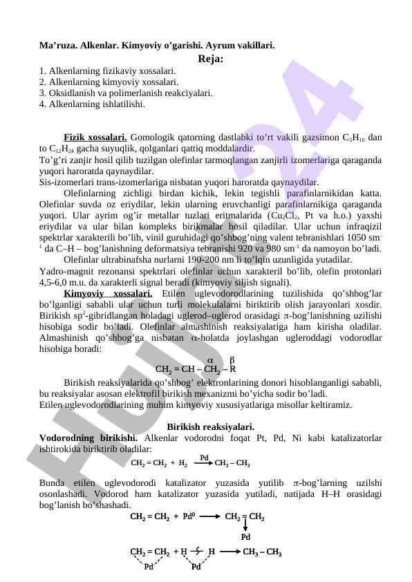 Alkenlar kimyoviy o'garishi va xossalari
