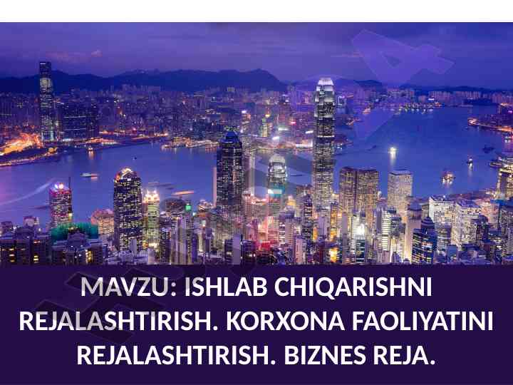 Ishlab chiqirish rejalashtirish kursi