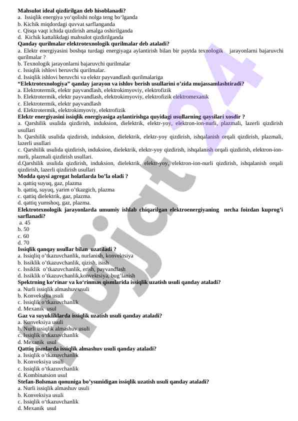 Elektrotexnologiya bilan bog‘liq savollar