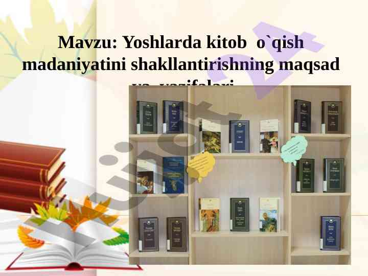 Yoshlar kitob o'qish madaniyati shakllantirish