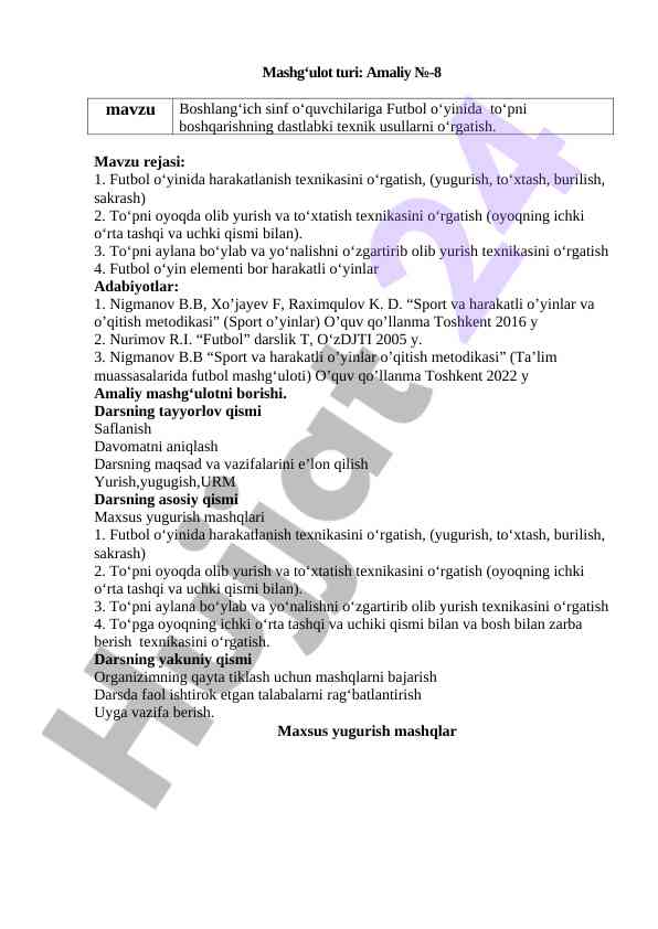 Futbolda harakatlanish texnikasini o‘rgatish metodikasi