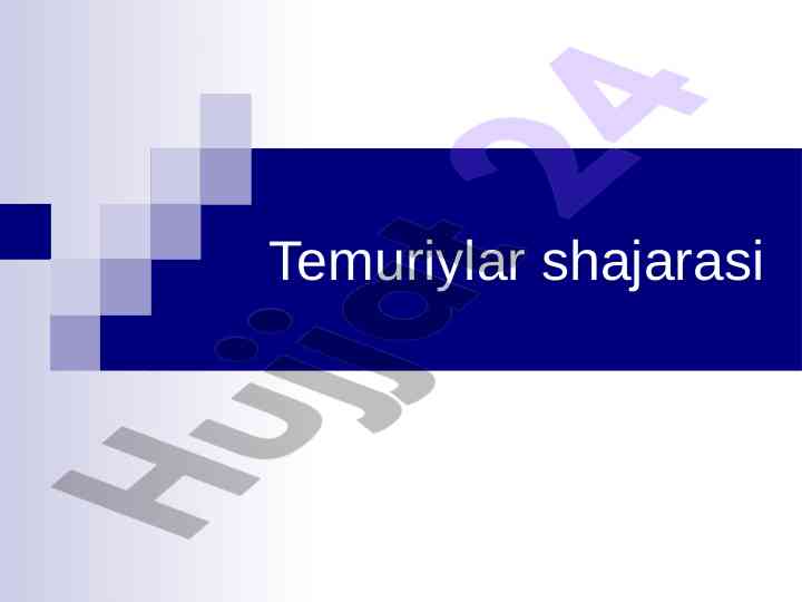 Temuriylar shajarasi va ma'naviyatning rivoji