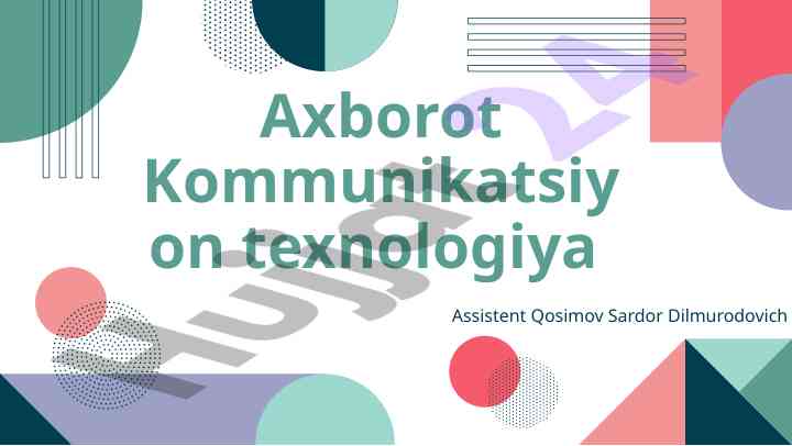 Axborot kommunikatsiya texnologiyalariga kirish