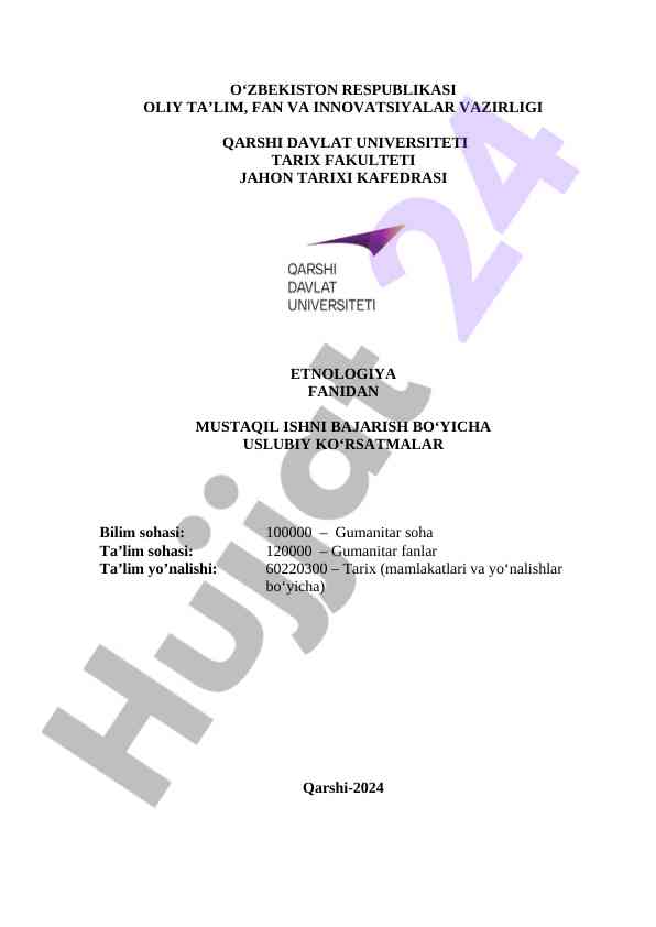 Mustaqil ish uslubiy ko‘rsatmalar etnologiya fanidan
