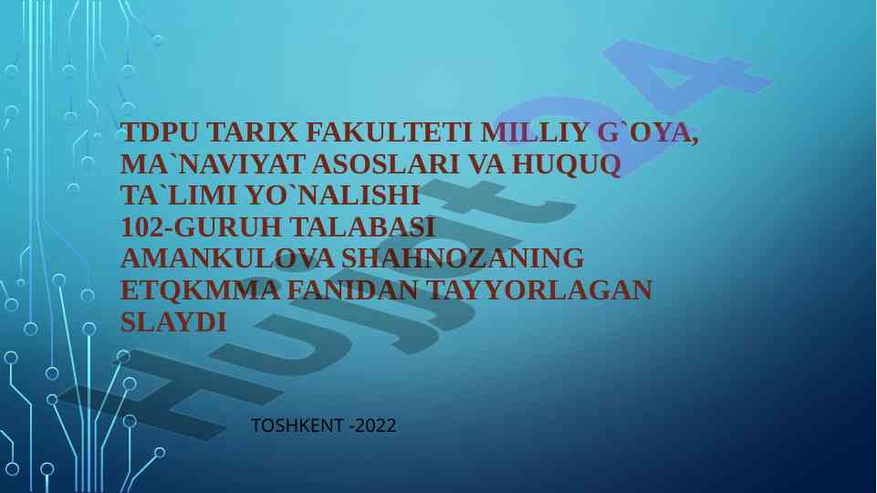 Yoshlarni diniy qadriyatlarga hurmat ruhida tarbiyalash