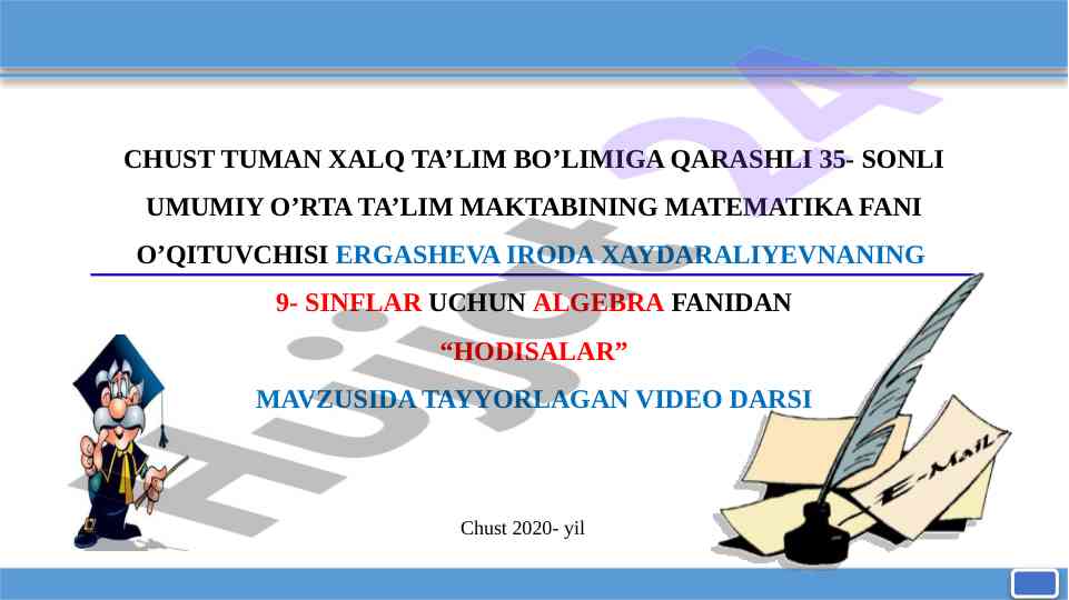 Matematika darsida hodisalar mavzusi ehtimolliklar
