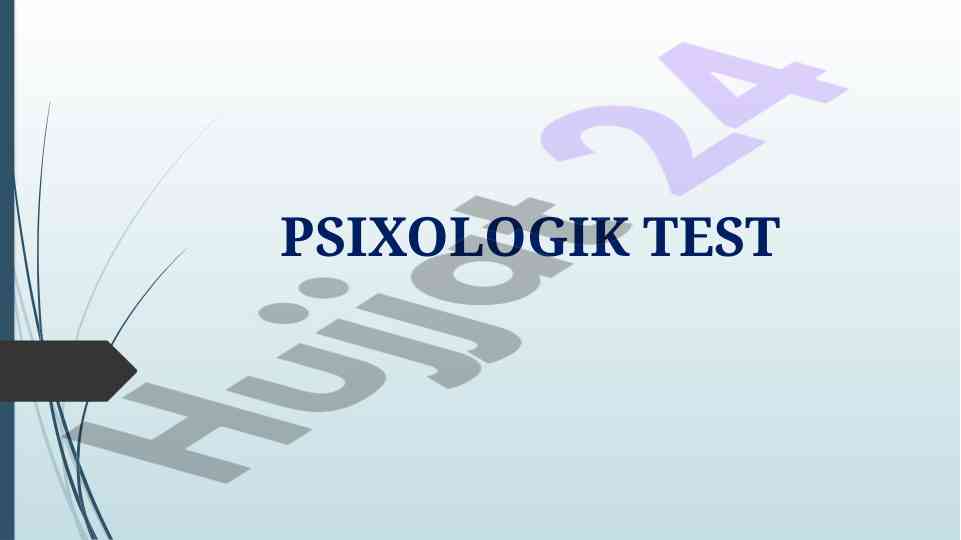 Psixologik test natijalari va tahlili