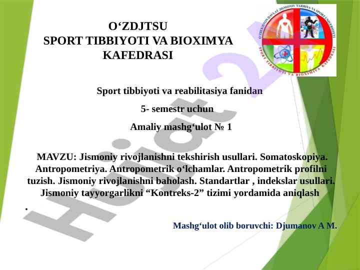 Jismoniy rivojlanishni tekshirish usullari amaliy mashg‘ulot