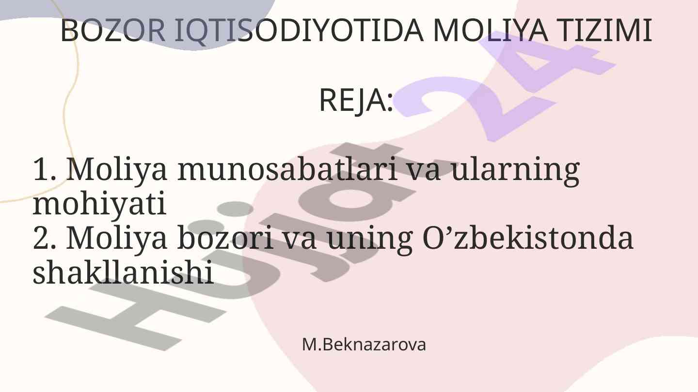 Jahon moliya tizimi va iqtisodiy munosabatlar