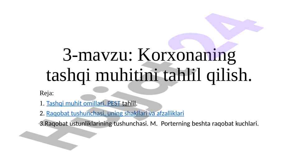 Korxonianing tashqi muhitini tahlil qilish