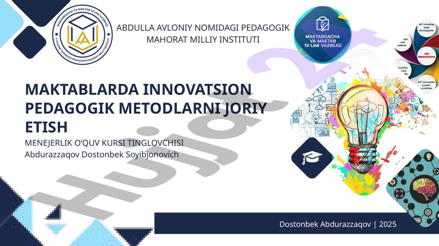 Maktablarda innovatsion pedagogik metodlar