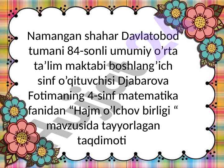 Hajm o’lchov birligi ta’lim taqdimoti