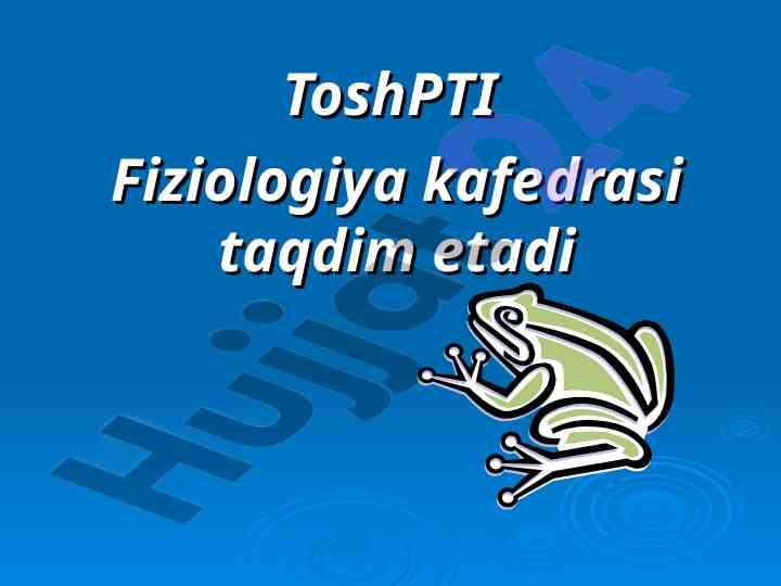 Ayiruv tizimining fiziologiyasi ma’ruza