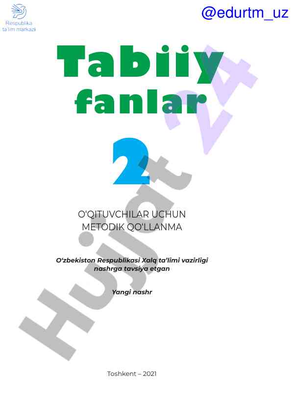 Metodik qo‘llanma o‘qituvchilar uchun 2021