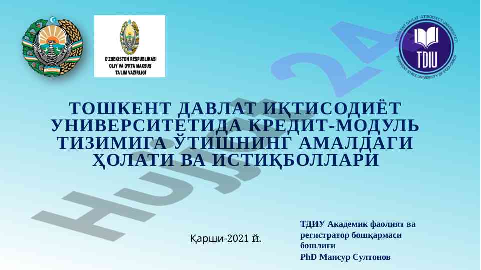 Kredit-modul tizimiga o‘tishning amaldagi holati