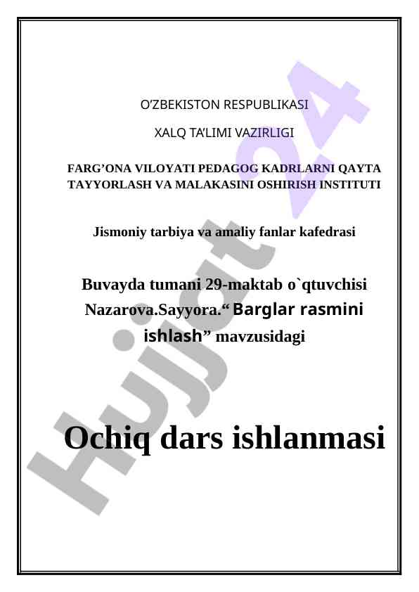 Barglar rasmiga ishlash mavzusidagi ochiq dars