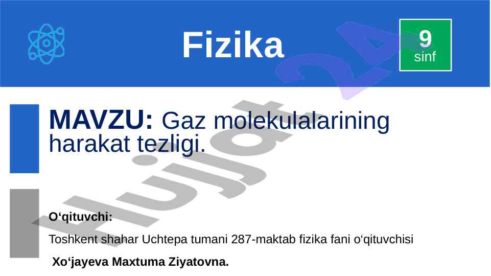 Gaz molekulalarining harakat tezliligi tahlili