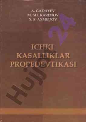 Ichki kasalliklar propedevtikasi o‘quv qo‘llanma