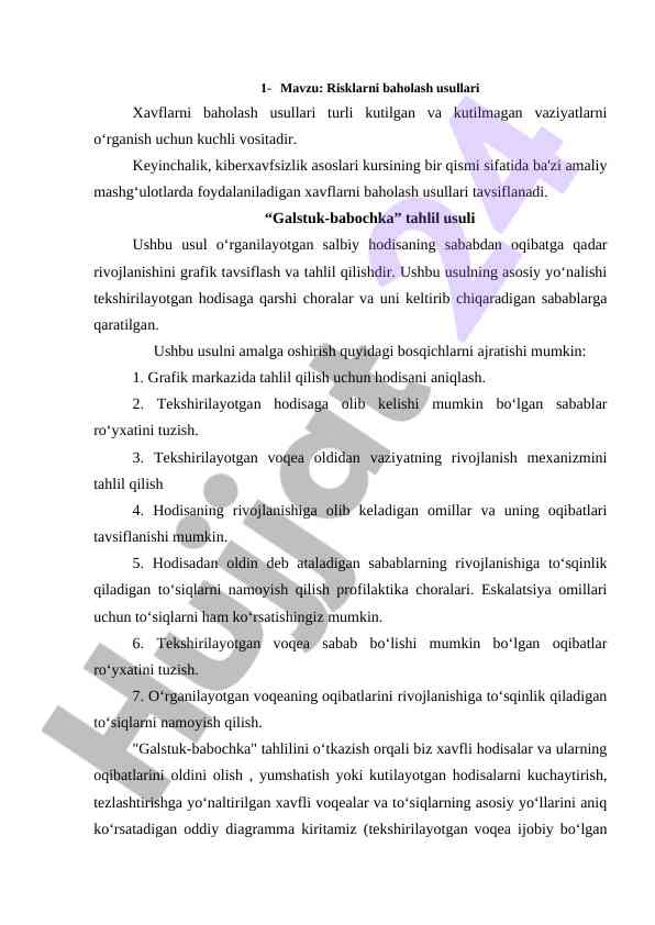 Risklarni baholash usullari va amaliy mashg‘ulotlar