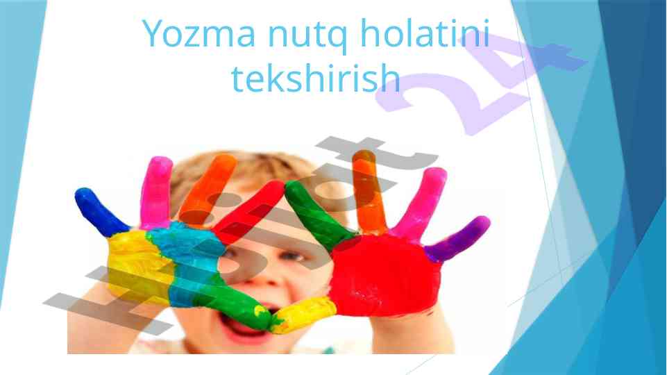 Yozma nutq holatini tekshirish bo'yicha tavsiyalar