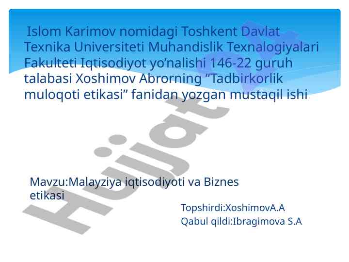 Malayziya iqtisodiyoti va biznes etikasi