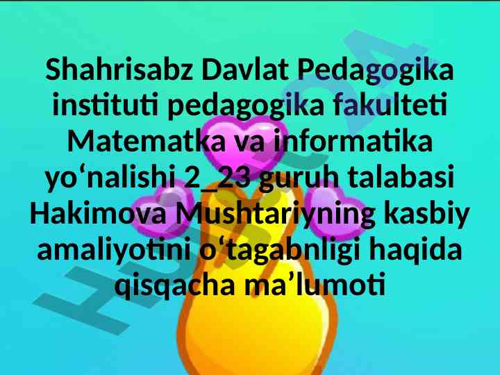 Kasbiy amaliyot o‘tkazish jarayonlari haqida