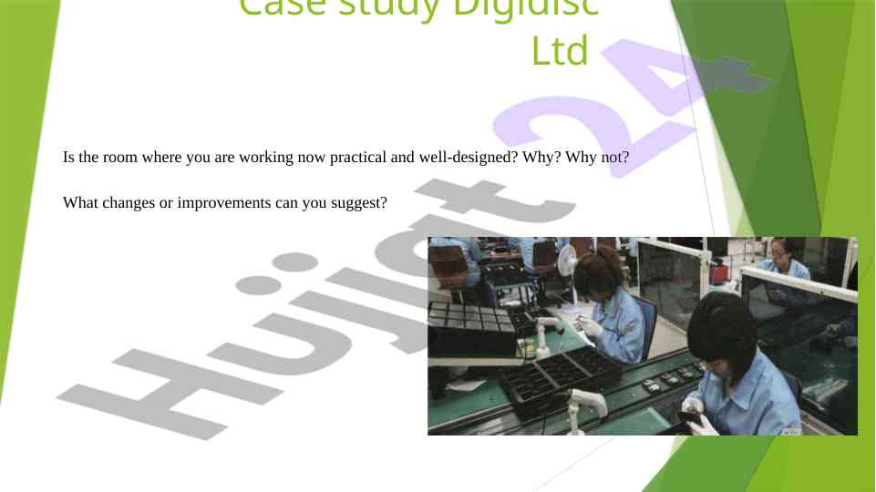 Practical assessment of digidisc ltd work environment