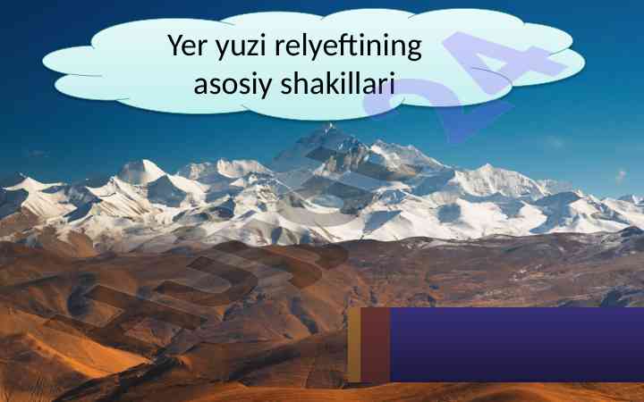 Yer yuzi relyefining asosiy shakillari tahlili