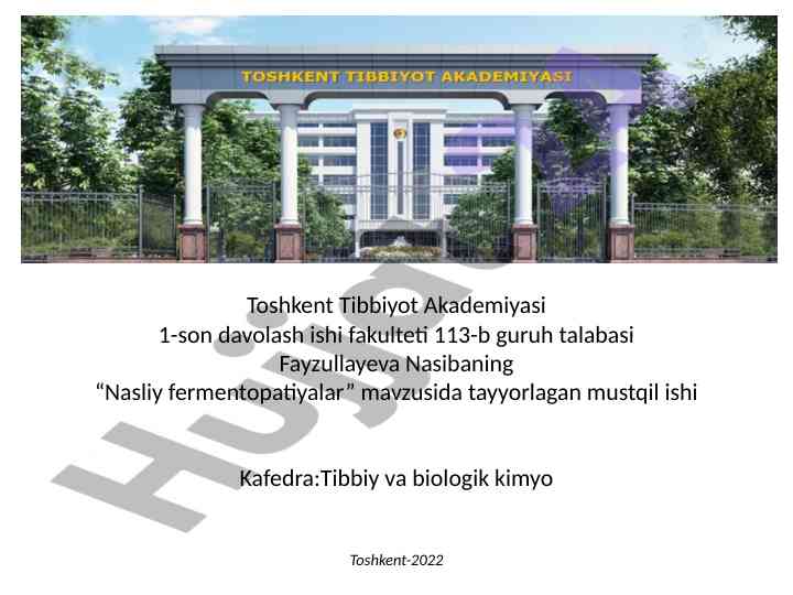 Nasliy fermentopatiyalar mavzusida mustaqil ish