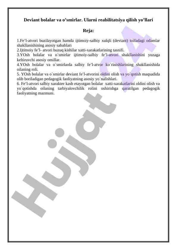 Deviant bolalar va o’smirlar reabilitatsiyasi