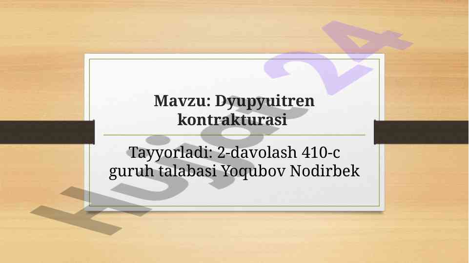 Dyupyuitren kontrakturasi haqida ma'lumotlar