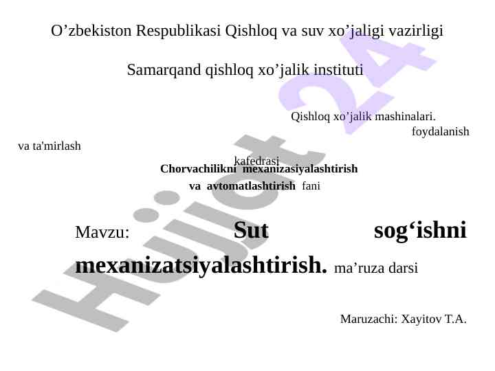 Sut sog‘ishni mexanizatsiyalashtirish fani