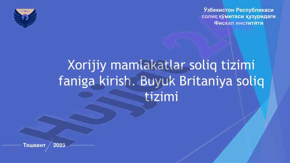 Xorijiy mamlakatlar soliq tizimi faniga kirish