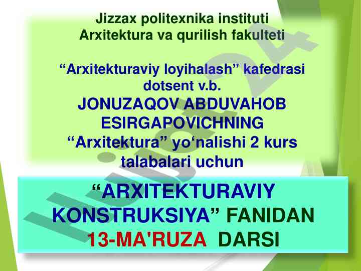 Arxitekturaviy konstruktsiya fanidan 13-mavzu