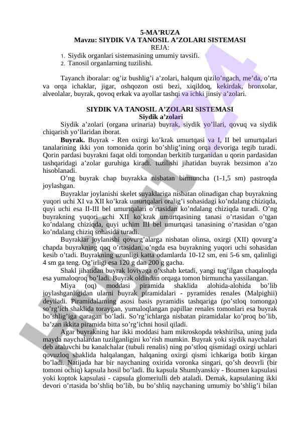 Siydik va tanosil a'zolari sistemasining tavsifi