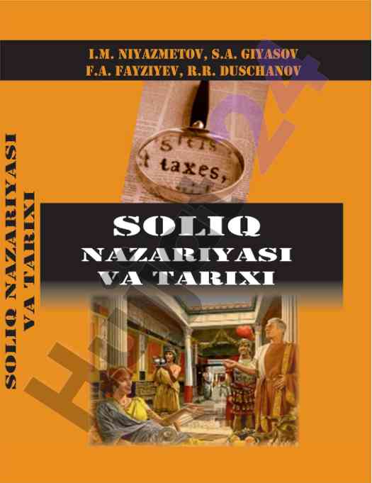 Soliq nazariyasi va tarixi o‘quv qo‘llanma