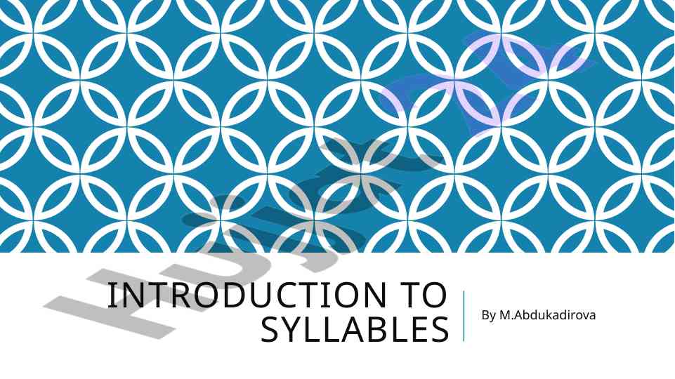 Introduction to syllables and their division rules