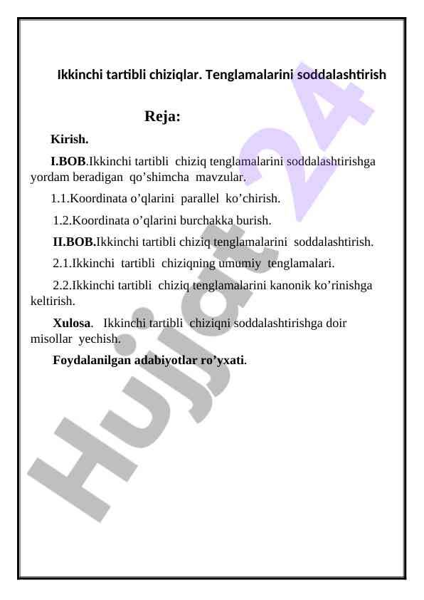 Ikkinchi Tartibli Chiziqlarni Soddalashtirish