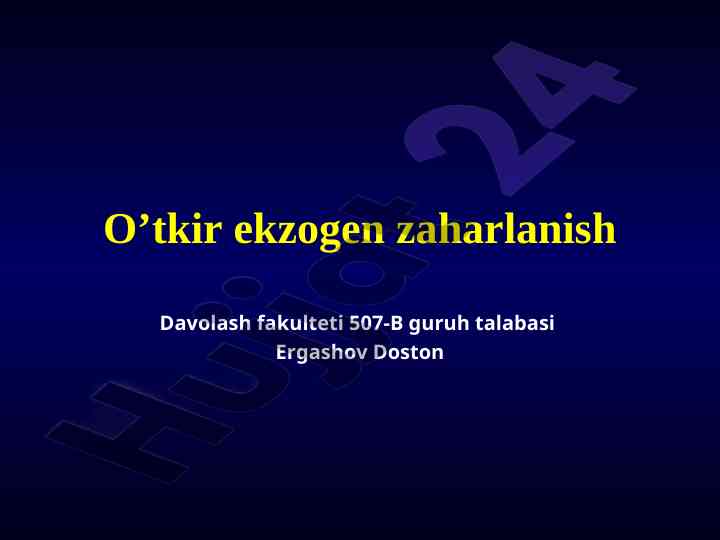 O’tkir ekzogen zaharlanish toksikologiya asoslari