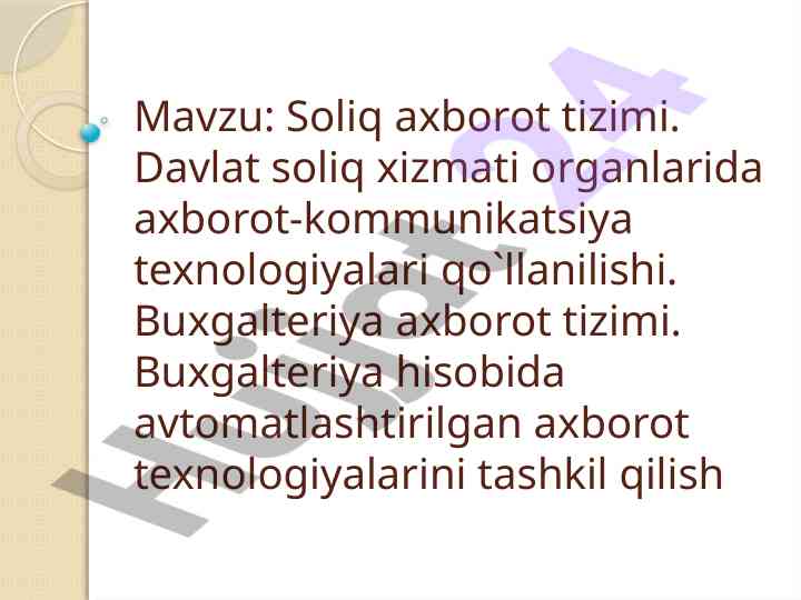 Soliq axborot tizimining zamonaviy asoslari